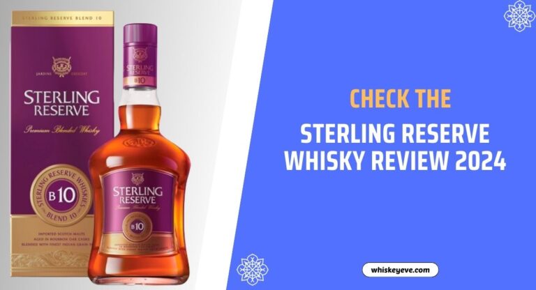 [December] Sterling Reserve Whisky Review with Prices List - WhiskeyEve.com