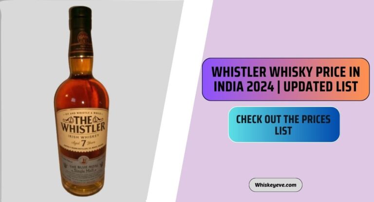 Whistler Whisky Price in India