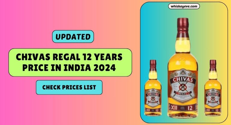 Chivas Regal 12 Years Price in India