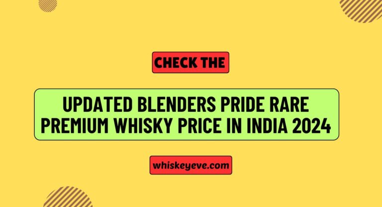 Blenders Pride Rare Premium Whisky Price in India