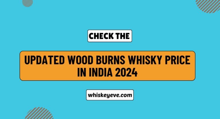 Wood Burns Whisky Price in India