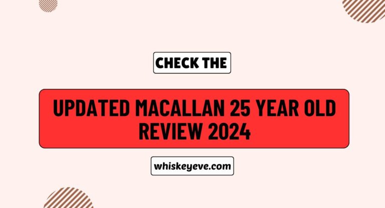 Macallan 25 Year Old Review