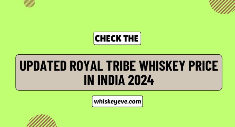 Royal Tribe Whiskey Price in India