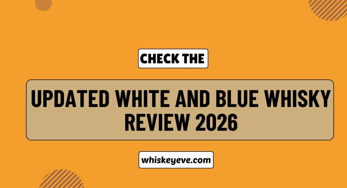 White and Blue Whisky