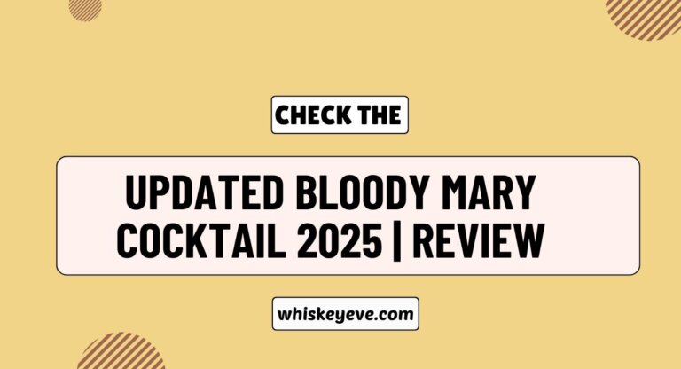Bloody Mary Cocktail Review