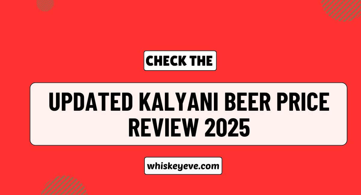 Kalyani Beer Price in India